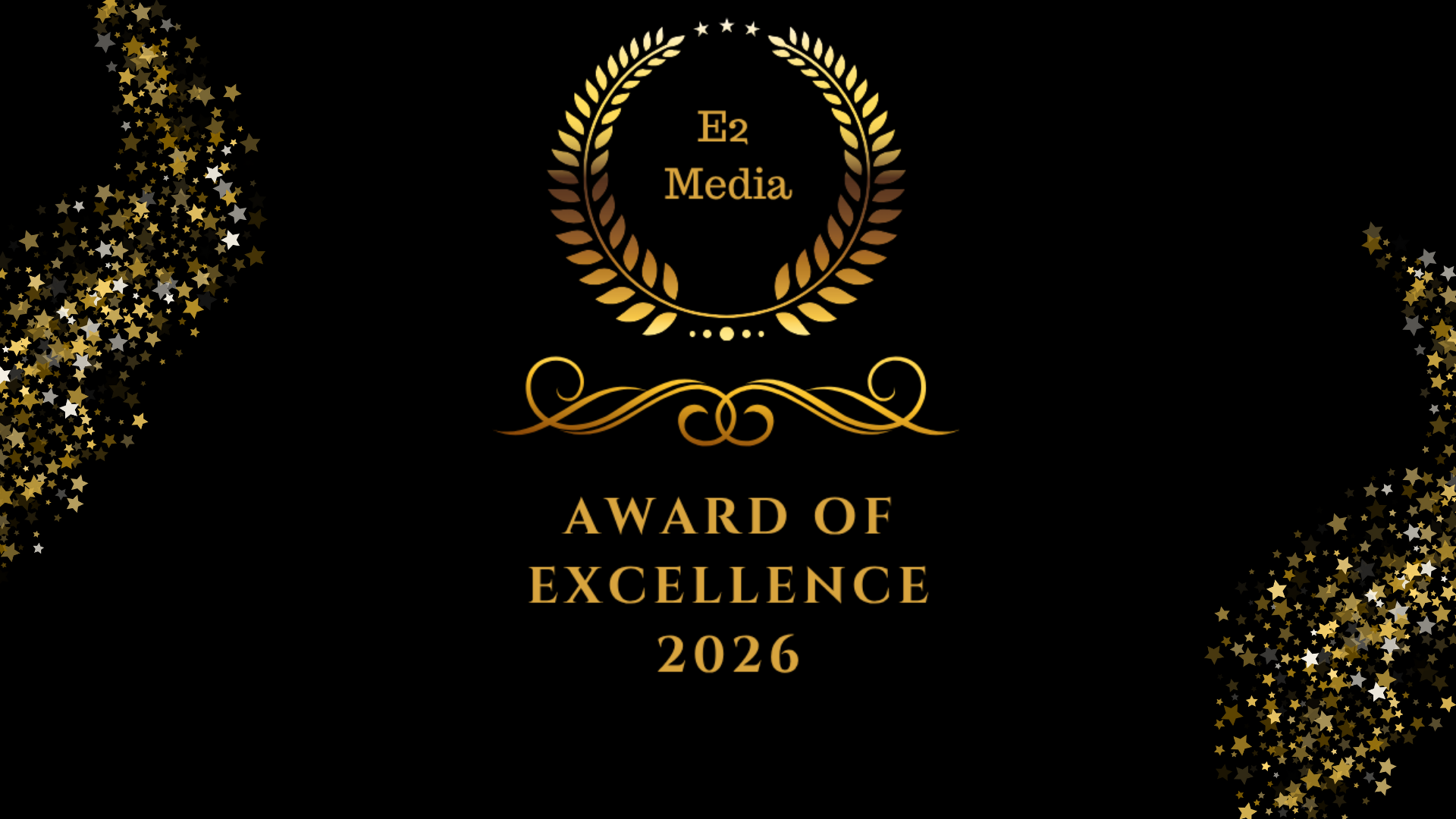 Gold laurel wreath and decorative elements with the text "E₂ Media Award of Excellence 2026" on a black background with gold star accents.
